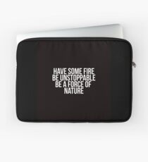 sei eine Naturgewalt. Laptoptasche