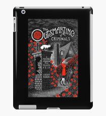 The Outsmarting of Criminals iPad Case/Skin