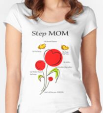 Dedicated to STEP MOMS everywhere! Women's Fitted Scoop T-Shirt
