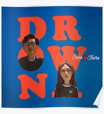 Drown - Cuco x Clairo Poster