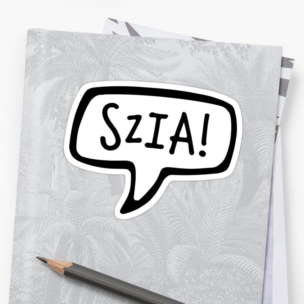 szia-hungarian-language-greeting-hello-hi-hungary-sticker-by