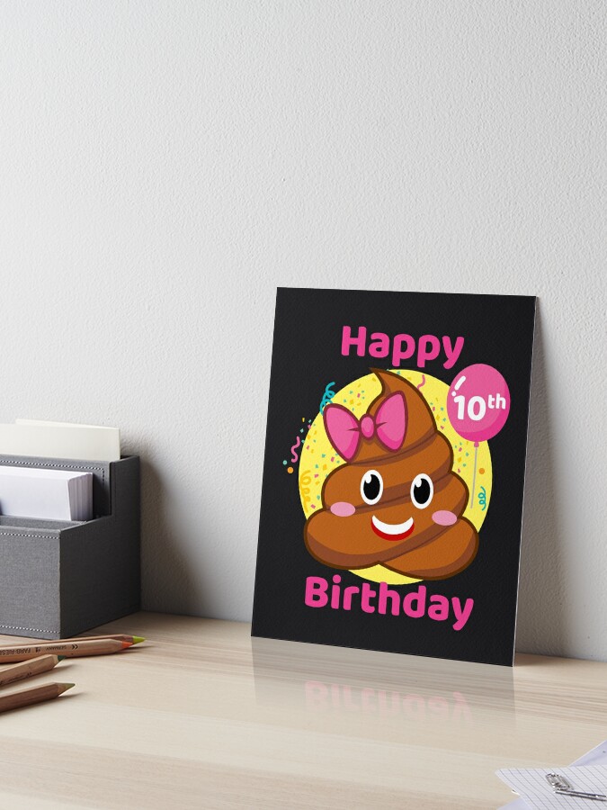 10th Birthday Girl Pink Bow Poop Emoji Art Board Print By