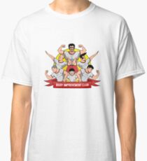 Body Verbesserung Club! Classic T-Shirt