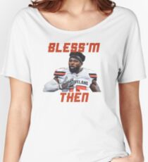 Jarvis Landry Bless'm Then Quote Women's Relaxed Fit T-Shirt