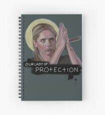 Our Lady of Protection | Buffy Summers | Buffy the Vampire Slayer Spiral Notebook