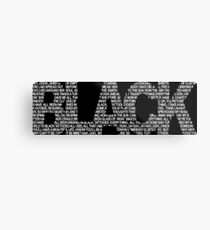 Black II Metal Print