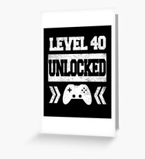 Level 40 freigeschaltet - 40. Geburtstag Spiel Geschenk Grußkarte