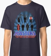 Masters of the whoniverse Classic T-Shirt