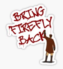Bring Firefly Back Sticker