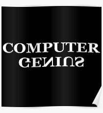 Computer genius Poster