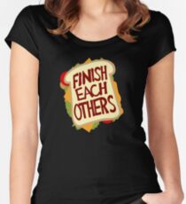 Finish each others Sandwiches Women's Fitted Scoop T-Shirt