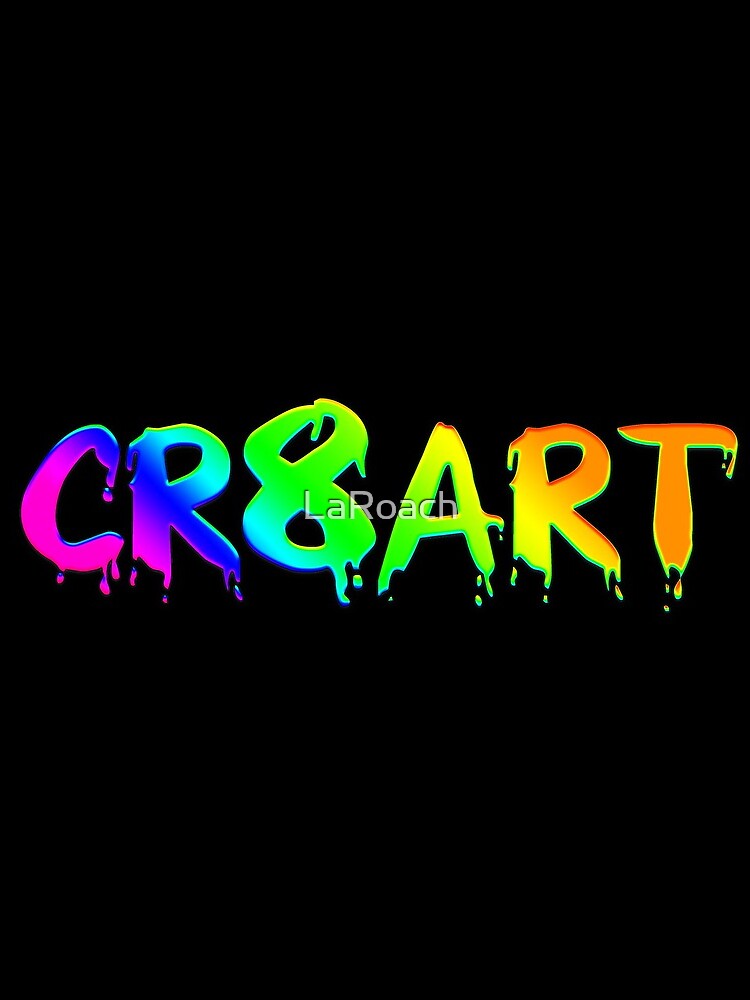 Create Art! - Rainbow colors on Black by LaRoach