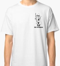 Camiseta clásica snufkin dice hacer crímenes