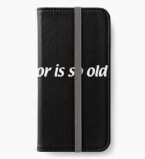 Quote iPhone Wallet/Case/Skin