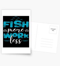 Fish More Work Less Postcards