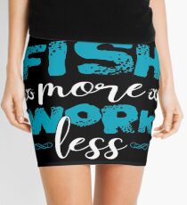 Fish More Work Less Mini Skirt