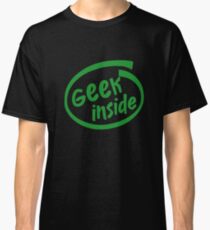 geek inside Classic T-Shirt