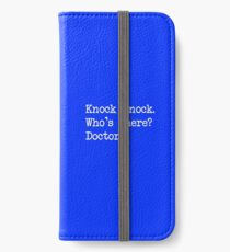 Knock-Knock 1 iPhone Wallet/Case/Skin