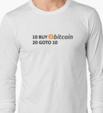 10 BUY Bitcoin 20 GOTO 10 Long Sleeve T-Shirt
