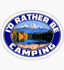 I'd Rather Be Camping Camp Camper Campground RV Travel Trailer ID Sticker