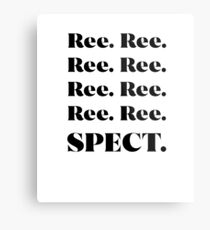 RESPECT Metal Print