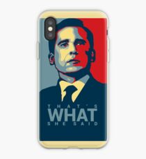 That's What She Said - Michael Scott - The Office US iPhone Case