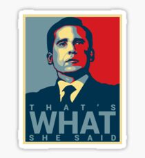 Pegatina Eso es lo que ella dijo - Michael Scott - The Office US