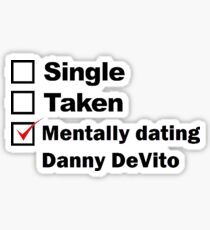 Pegatina Mentalmente saliendo con Danny Devito
