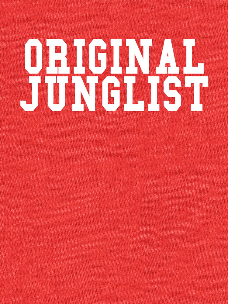 original junglist t shirt