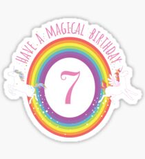 Unicorn Have A Magical 7th Birthday - Gift For 7 Year Old Girl For 7th Birthday Girl Sticker