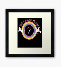 Unicorn Have A Magical 7th Birthday - Gift For 7 Year Old Girl For 7th Birthday Girl Framed Print