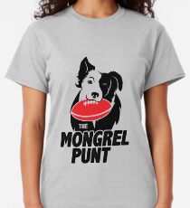 The Mongrel Punt Classic T-Shirt