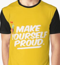 Best Entrepreneur Quotes - Make Yourself Proud Graphic T-Shirt