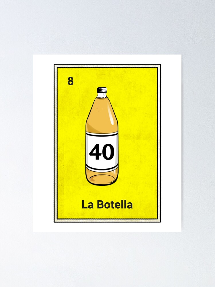 La Botella Funny Parody Mexican Loteria Card Poster By Casadeloteria Redbubble