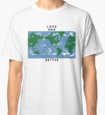 LIEBE SIE BESSER Classic T-Shirt