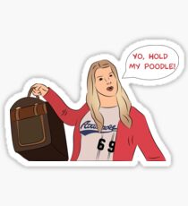 White Chicks Hold My Poodle Sticker