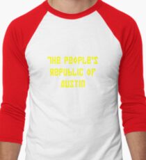 The People's Republic of Austin (yellow letters) Men's Baseball ¾ T-Shirt