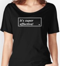 It's Super Effective Women's Relaxed Fit T-Shirt