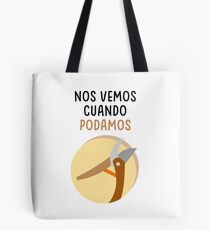 See you when we can Tote Bag