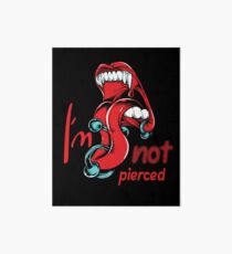 Look I'm Not Pierced Vintage Vampire Art Board