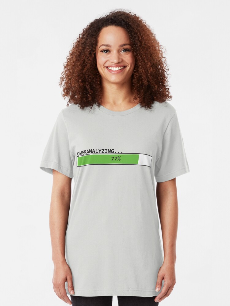 Alternate view of Overanalyzing in Progress Slim Fit T-Shirt