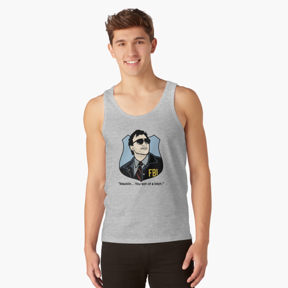 Macklin, you son of a bitch Tank Top