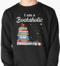 I Am A Bookaholic T-Shirt Pullover
