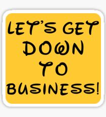 Let's get down to business! | Disney's Mulan Sticker