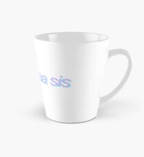 spill the tea sis sticker Tall Mug