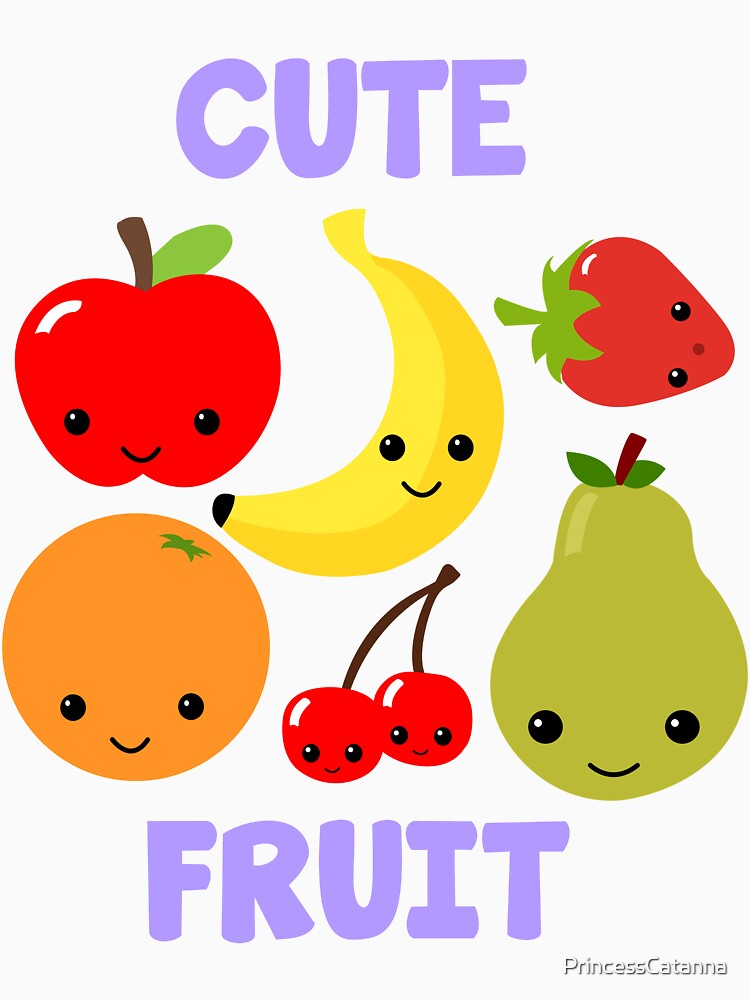 "Cute Fruit" Tshirt by PrincessCatanna Redbubble