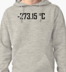 -273.15 Degrees Celsius- Absolute Zero Pullover Hoodie
