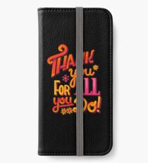 Thank you! iPhone Wallet/Case/Skin