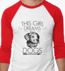 Girl dreams of dogs Men's Baseball ¾ T-Shirt