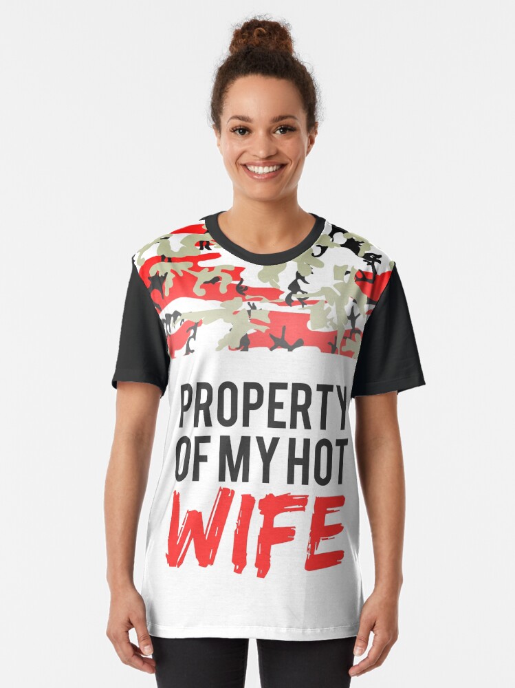 property of my hot wife t shirt